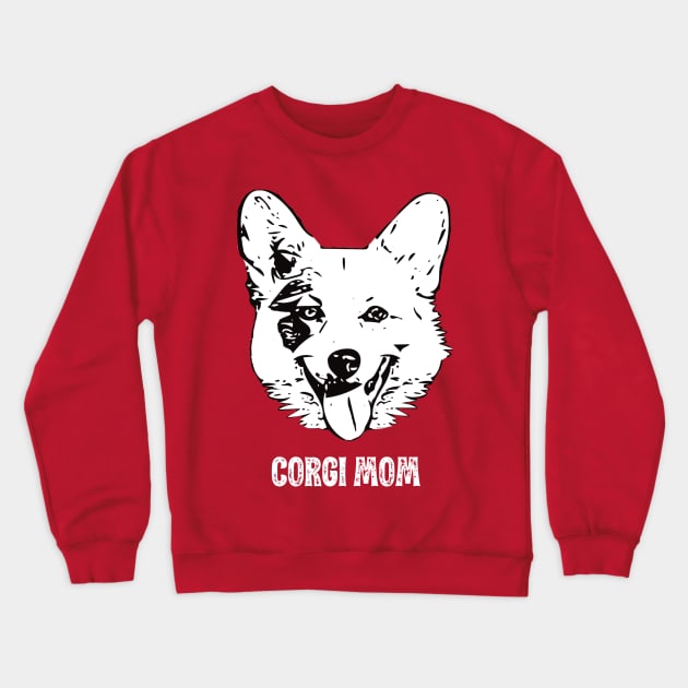 Corgi Mom Corgi Design Crewneck Sweatshirt by DoggyStyles